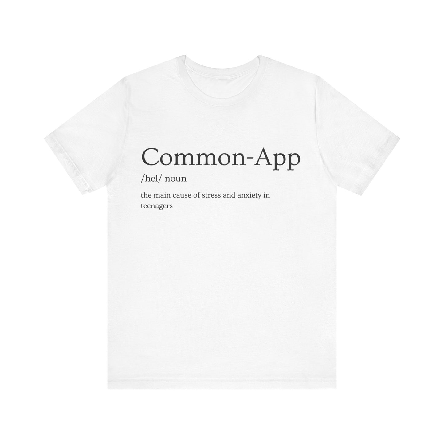 Common- App Definition Shirt