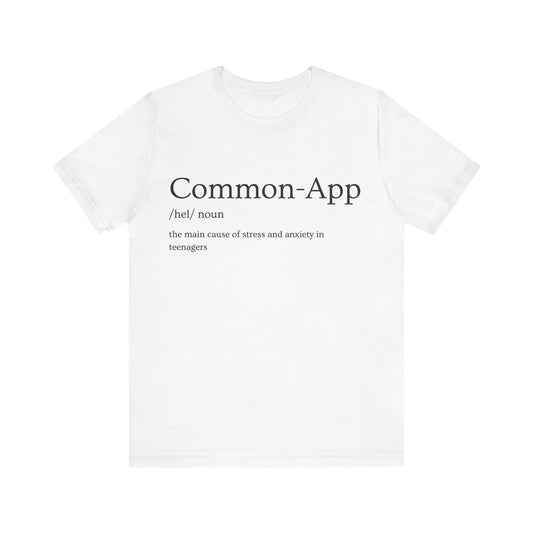 Common- App Definition Shirt