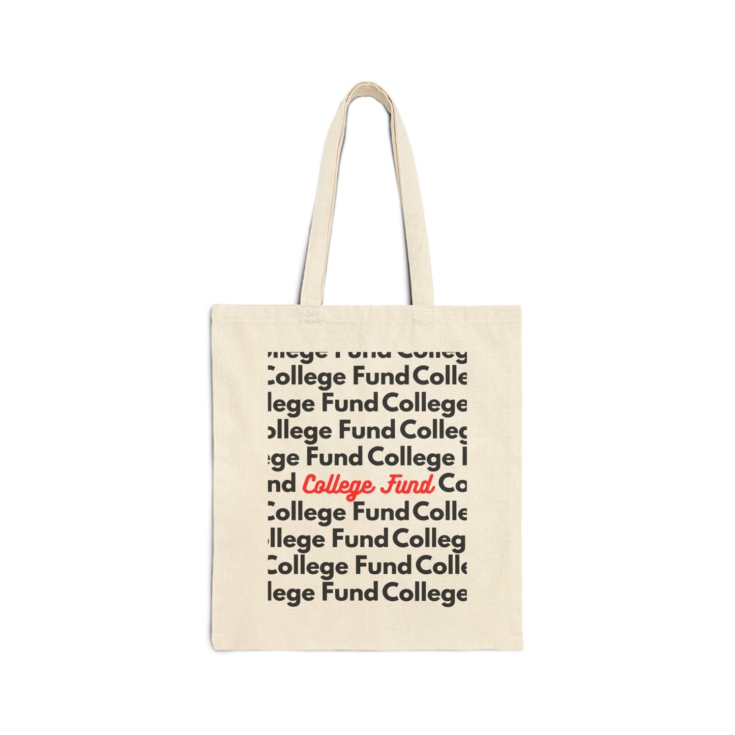 College Fund Tote Bag