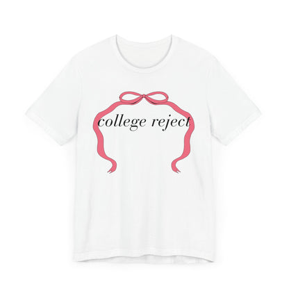 College Reject Tee