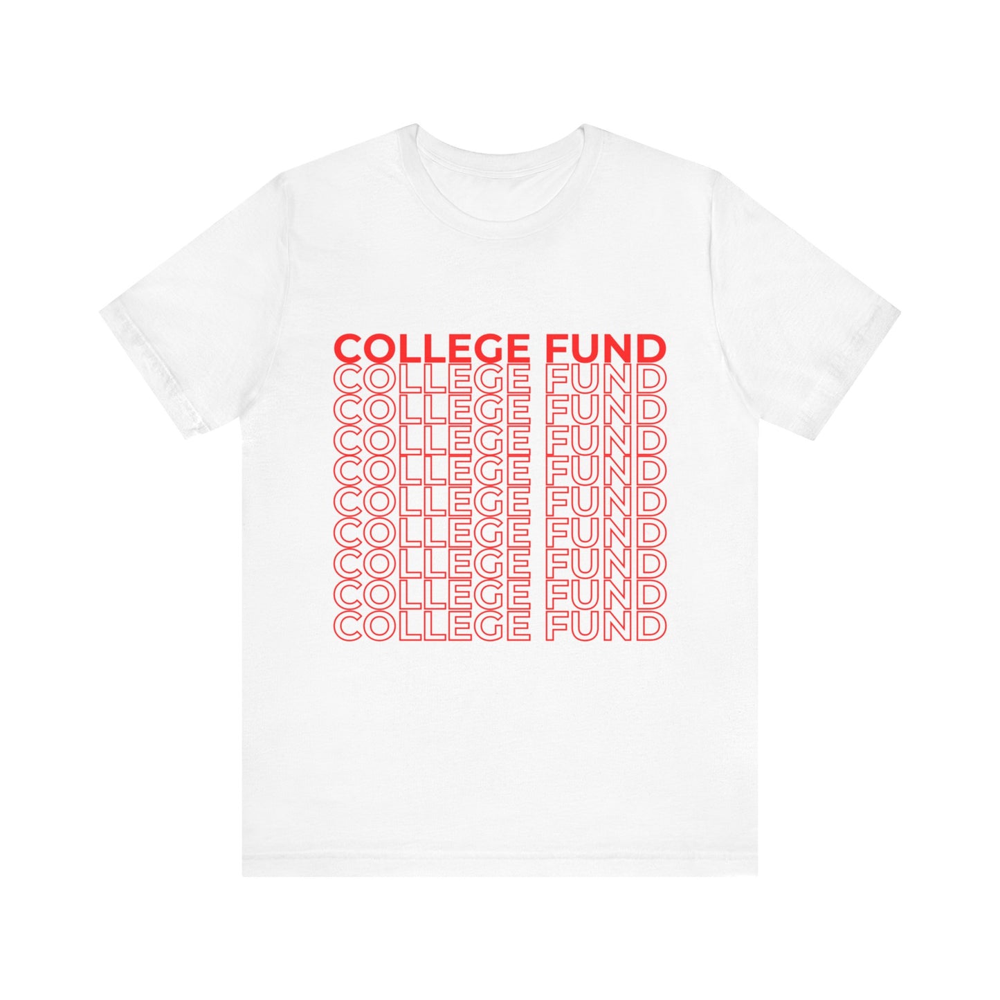 College Fund Takeout Tee